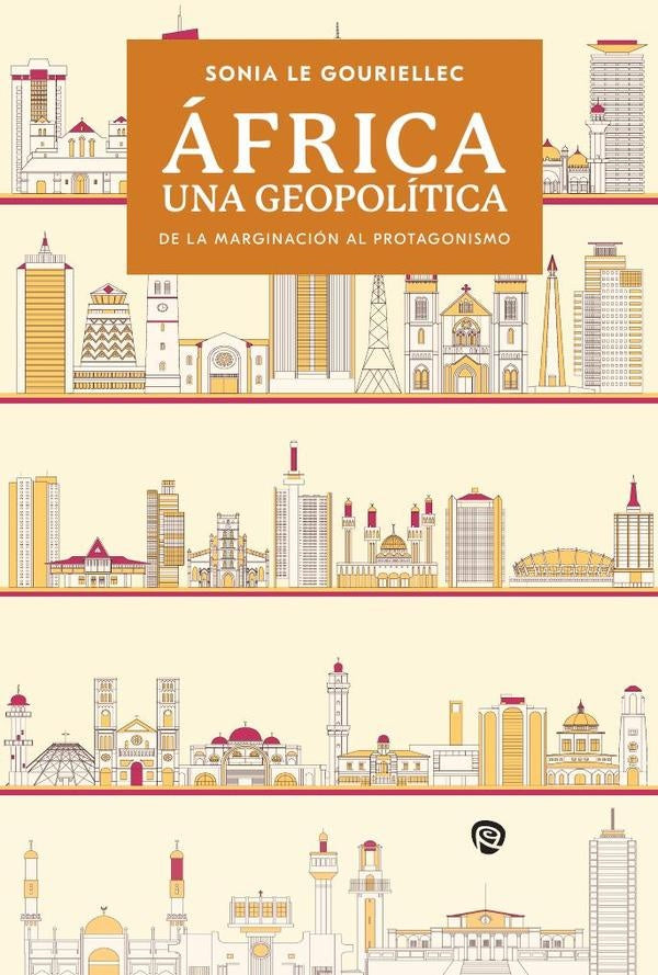 africa. Una geopolitica | SoniaLe Gouriellec
