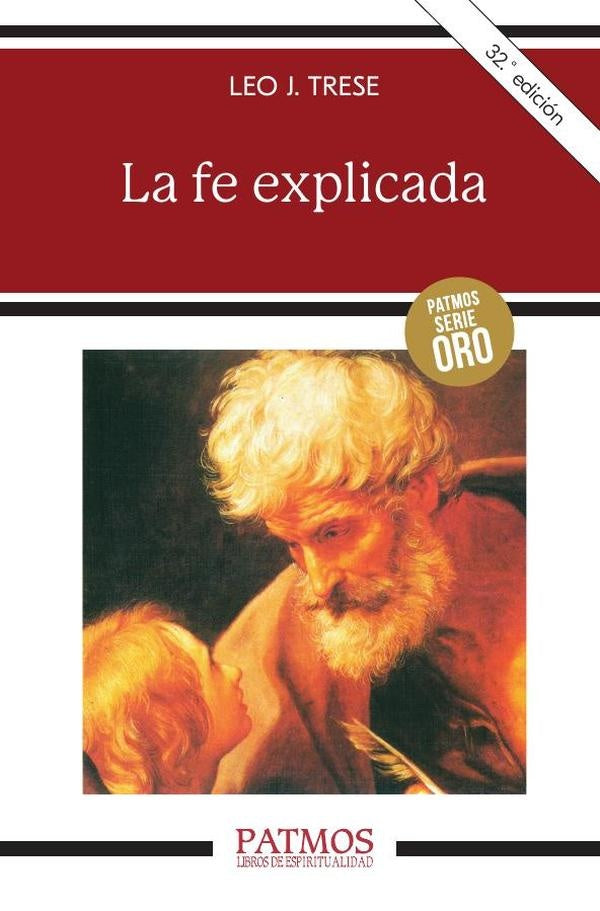 La fe explicada | LeoJ. Trese