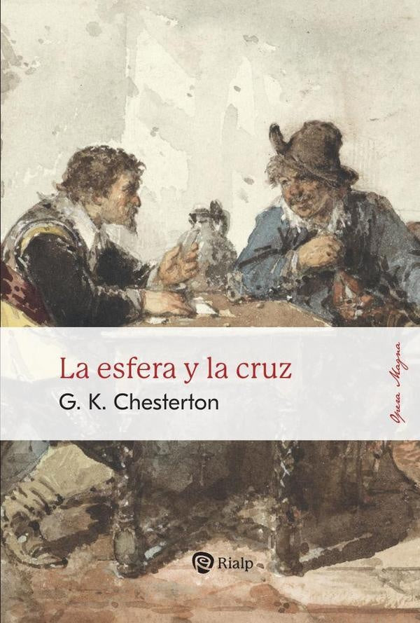 La esfera y la cruz | GilbertKeith Chesterton