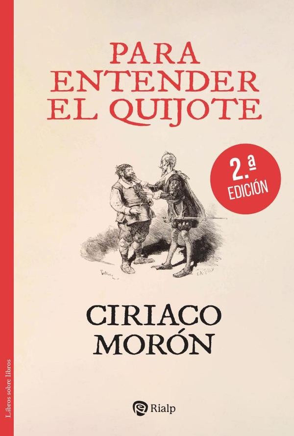 Para entender El Quijote | CiriacoMoron Arroyo