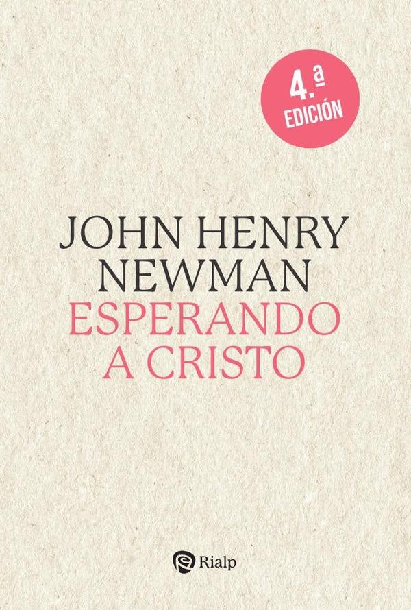 Esperando a Cristo | JohnHenry Newman