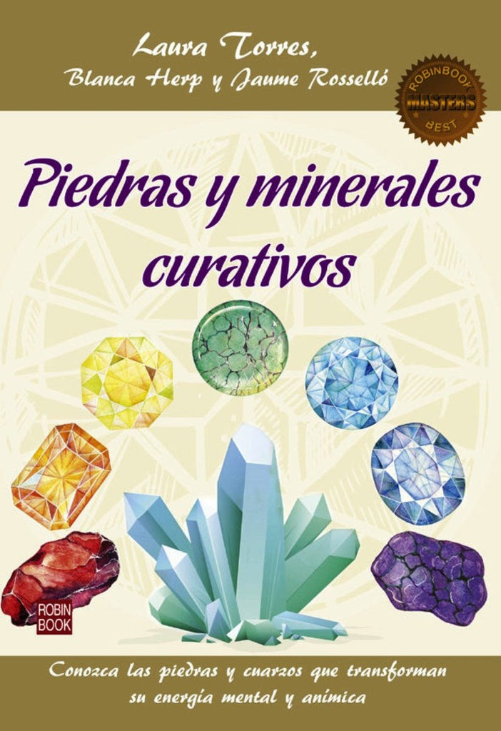 Piedras y minerales curativos | LAURA/ HERP BLANCA/ ROSELLO JAUME TORRES