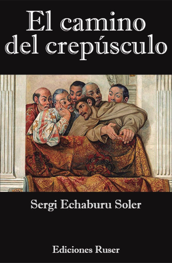 El camino del crepusculo | SergiEchaburu Soler