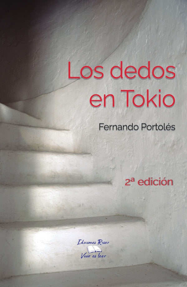 Los dedos en Tokio | Fernando Portoles