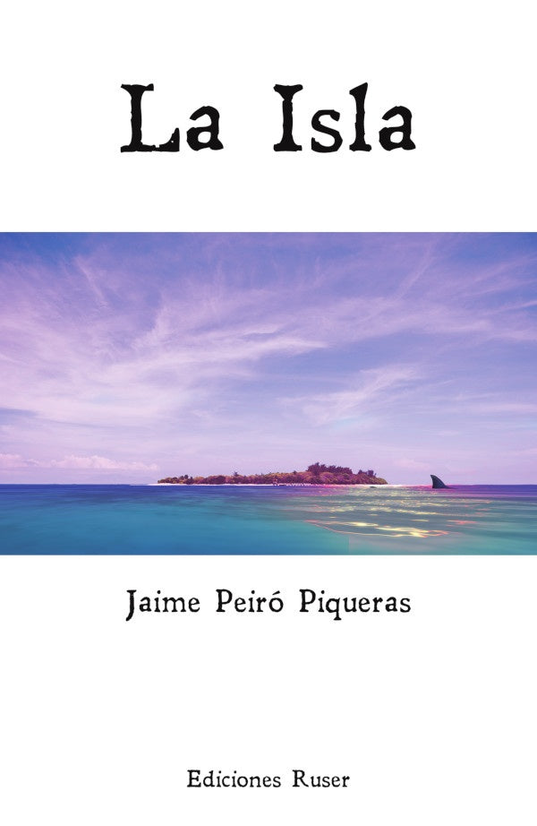 La isla | JaimePeiro Piquera