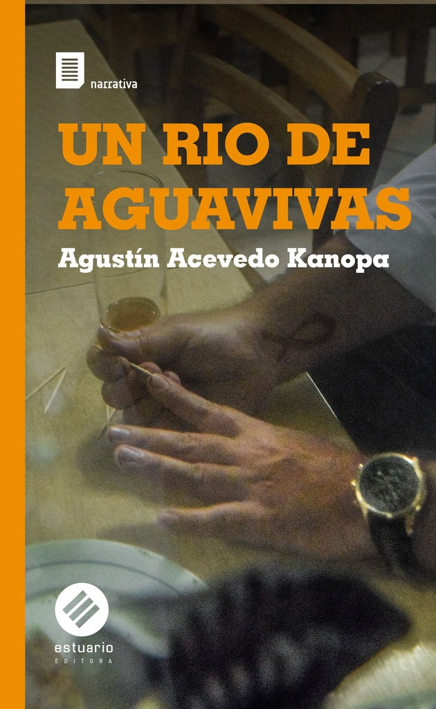 Un río de aguavivas | AGUSTIN ACEVEDO KANOPA