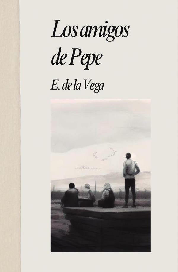 Los amigos de Pepe | EnriqueDelaVega Gomez