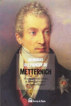 Memorias del Príncipe de Metternich | METTERNICH