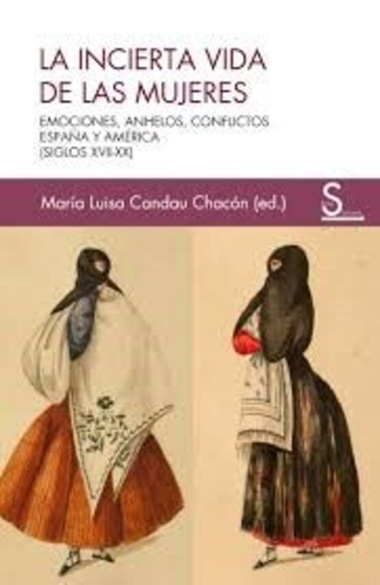 La incierta vida de las mujeres | MariaLuisaCandau Chacon