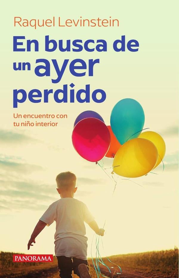 En busca de un ayer perdido | Raquel Levinstein