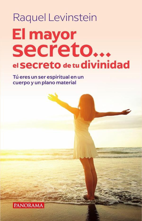 Mayor secreto
el secreto de tu divinidad, El | Raquel Levinstein