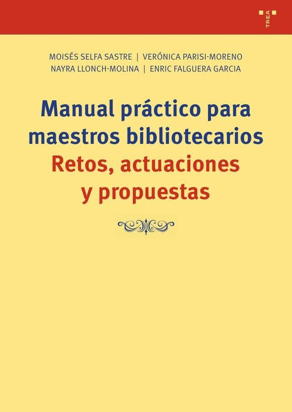 Manual practico para maestros bibliotecarios | MoisesSelfa Sastre