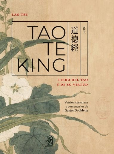 Tao te king | Gaston Soublette