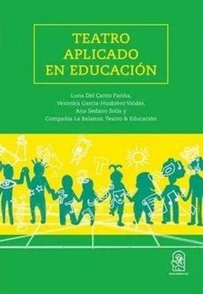 Teatro aplicado en educacion | Ana Sedano