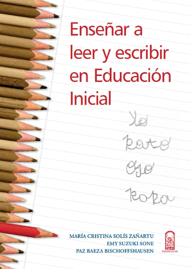 Ense?ar a leer y escribir en educacion inicial | MariaCristina Solis