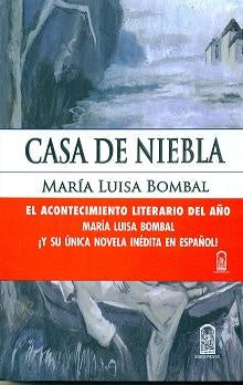 Casa de niebla | MARIALUISA BOMBAL