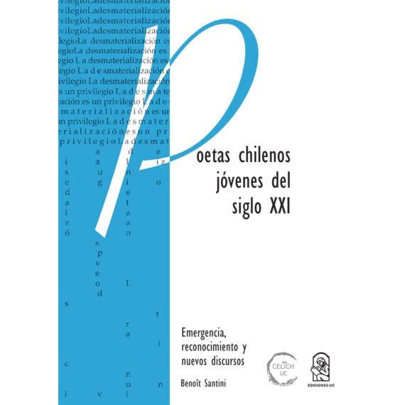 Poetas chilenos jovenes del siglo XXI | Benoit Santini