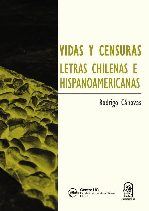 Vidas y censuras | Rodrigo Canovas