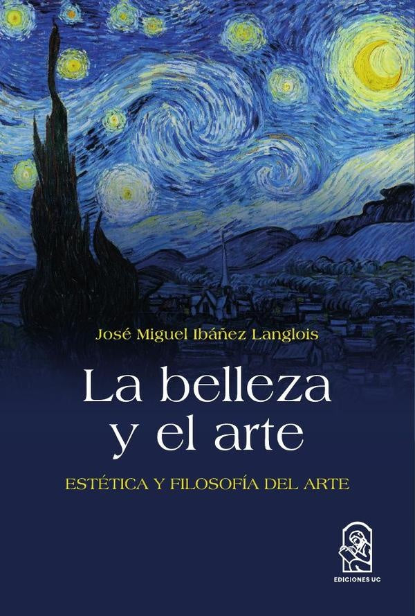 La belleza y el arte | JoseMiguelIba?ez Langlois