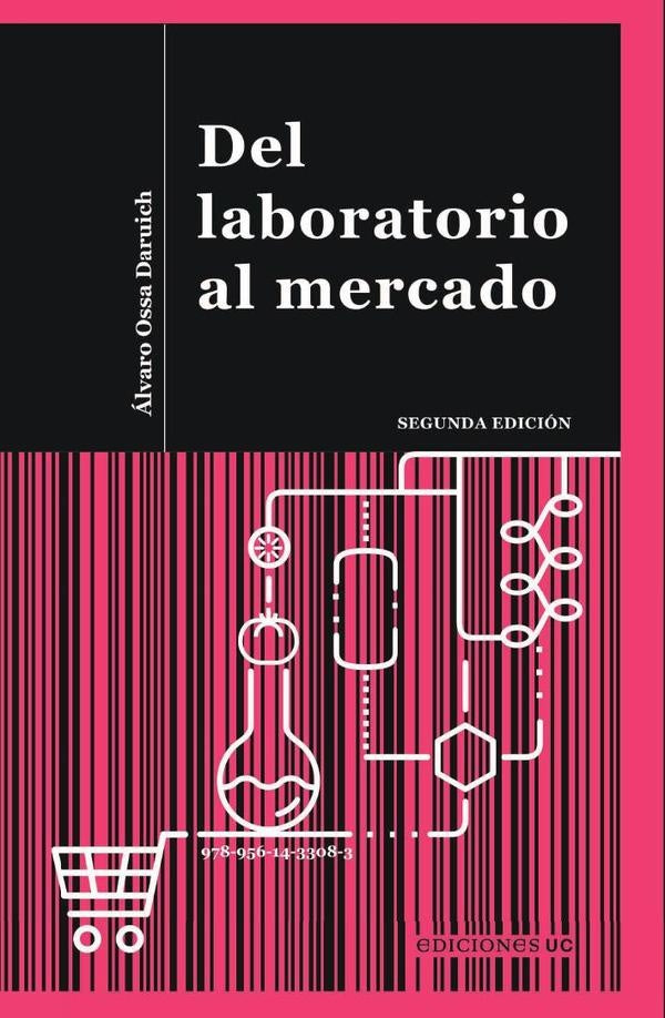 Del laboratorio al mercado | alvaroOssa Daruich