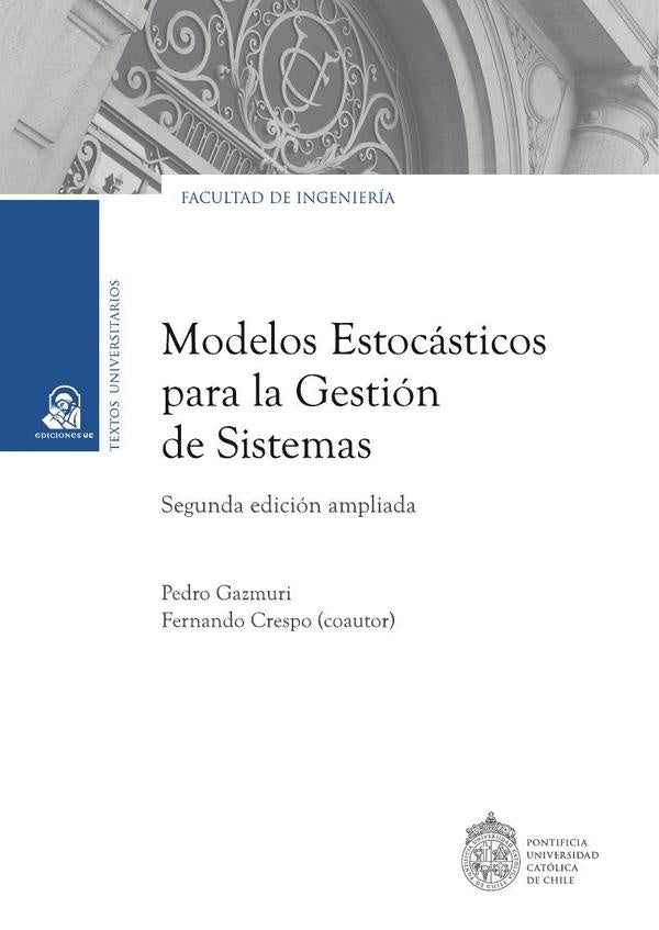 Modelos estocasticos para la gestion de sistemas | Fernando Crespo