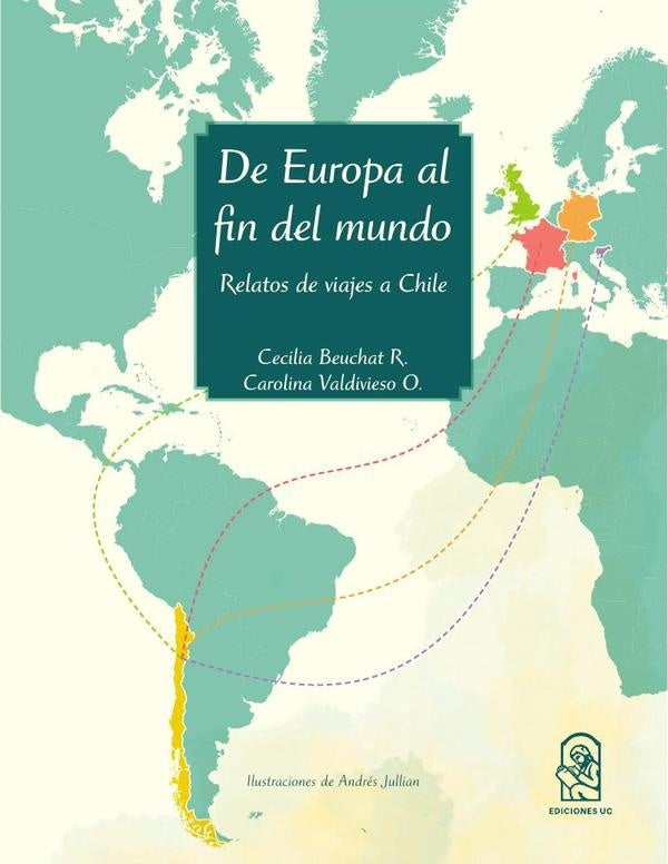 De Europa al fin del mundo | Cecilia Beuchat