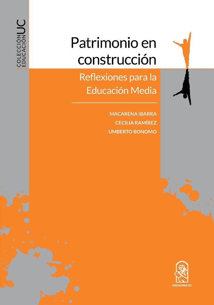 Patrimonio en construccion | Macarena Ibarra