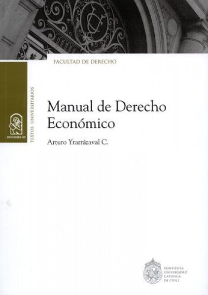 Manual de Derecho Economico | ArturoYrarrazaval C.