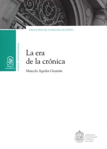 La era de la cronica | Marcela Aguilar