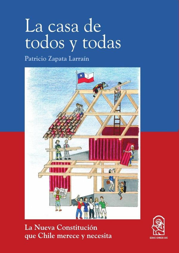 La casa de todos y todas | PatricioZapata Larrain