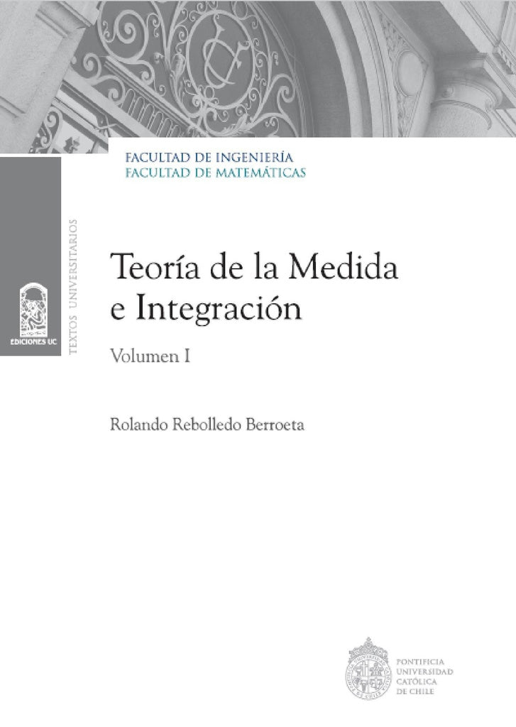 Teoria de la medida e integracion | RolandoRebolledo B.