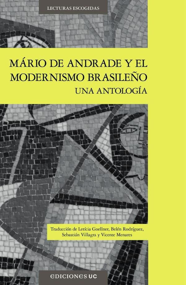 Mario de Andrade y el modernismo brasile?o | Vicente Menares
