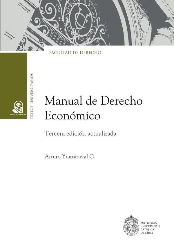 Manual de derecho economico | ArturoYrarrazaval Covarrubias