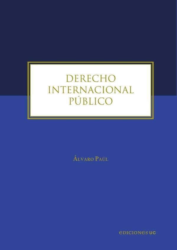 Derecho Internacional Publico | alvaro Paul