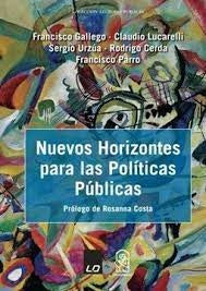 Nuevos horizontes para las politicas publicas | FundacionLibertady Desarrollo