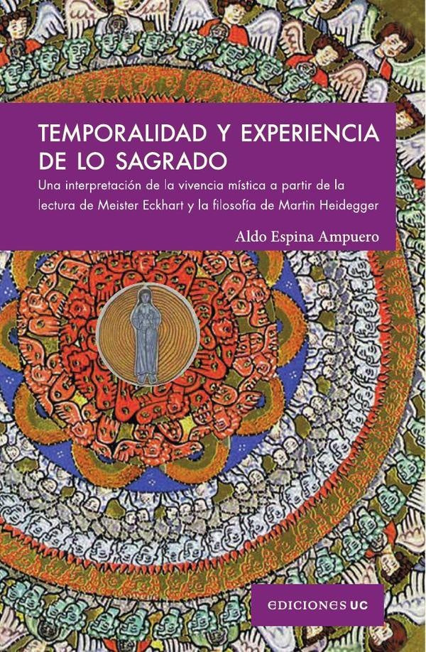 Temporalidad y experiencia de lo sagrado | AldoEspina Ampuero
