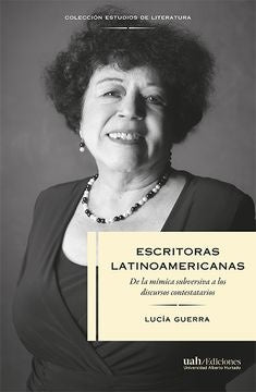 Escritoras latinoamericanas | Lucia Guerra