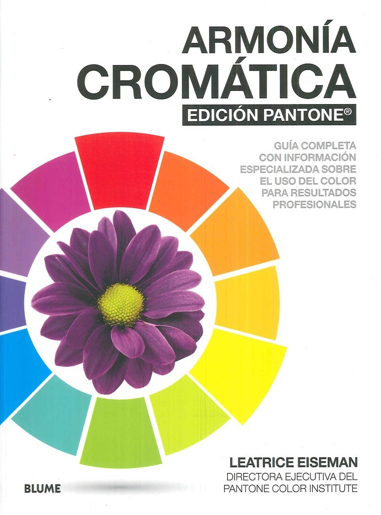 Armonía cromática. Edición Pantone | Leatrice Eiseman