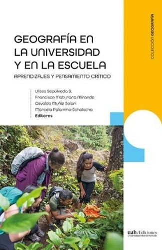 Geografia en la universidad y escuela | Marcela Palomino-Schalscha