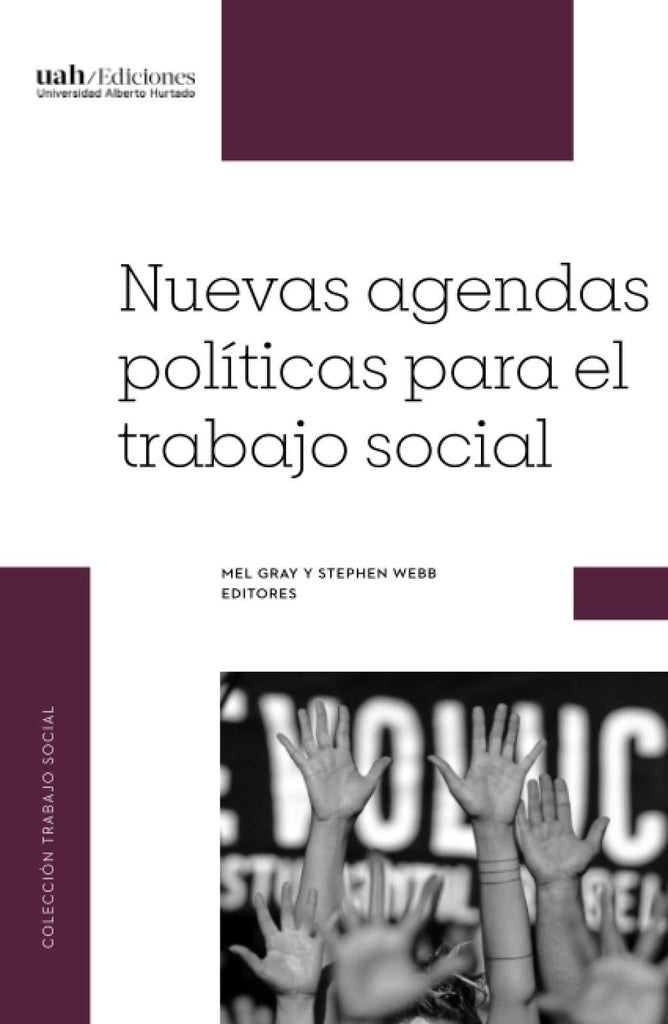 Nuevas agendas politicas para el trabajo social | Stephen Webb