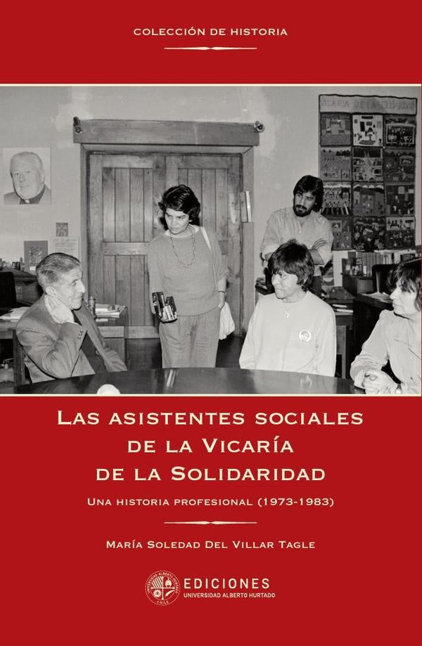 Las asistentes sociales de la Vicaria de la Solidaridad | MariaSoledadDelVillar Tagle