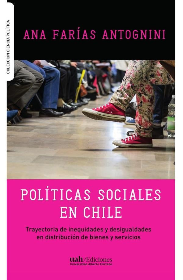 Politicas sociales en Chile | Ana Farias