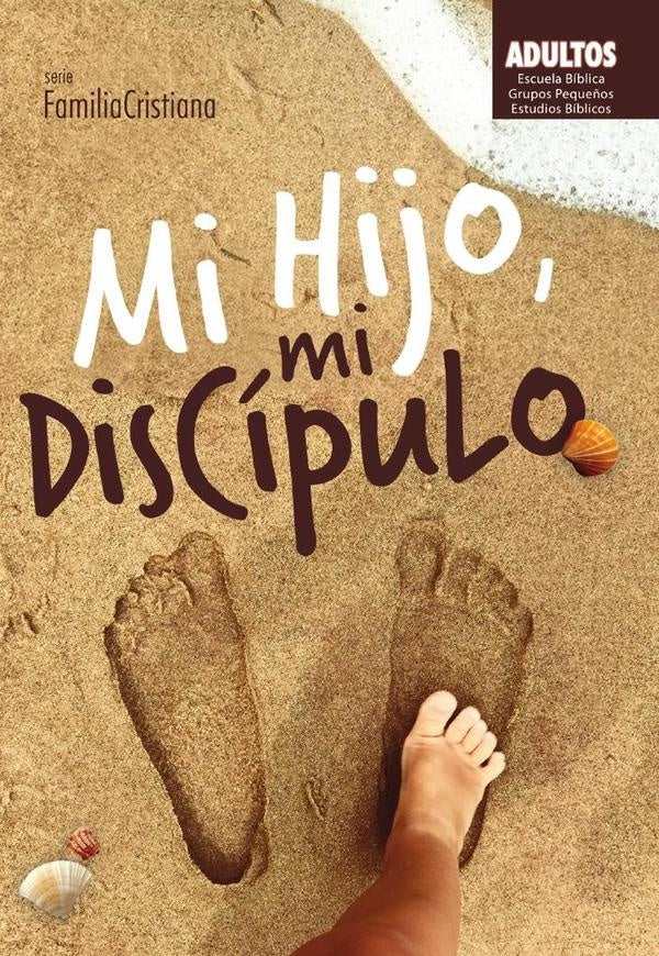 Mi hijo, mi discipulo | JoseHumberto Oliveira