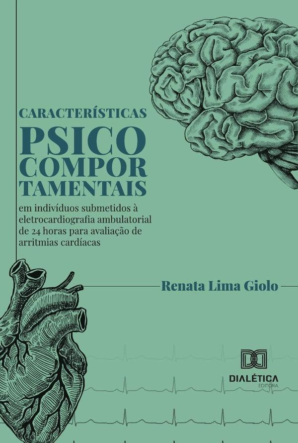 Caracteristicas psicocomportamentais em individuos submetidos ? eletrocardiografia ambulatorial de 2 | RenataLima Giolo
