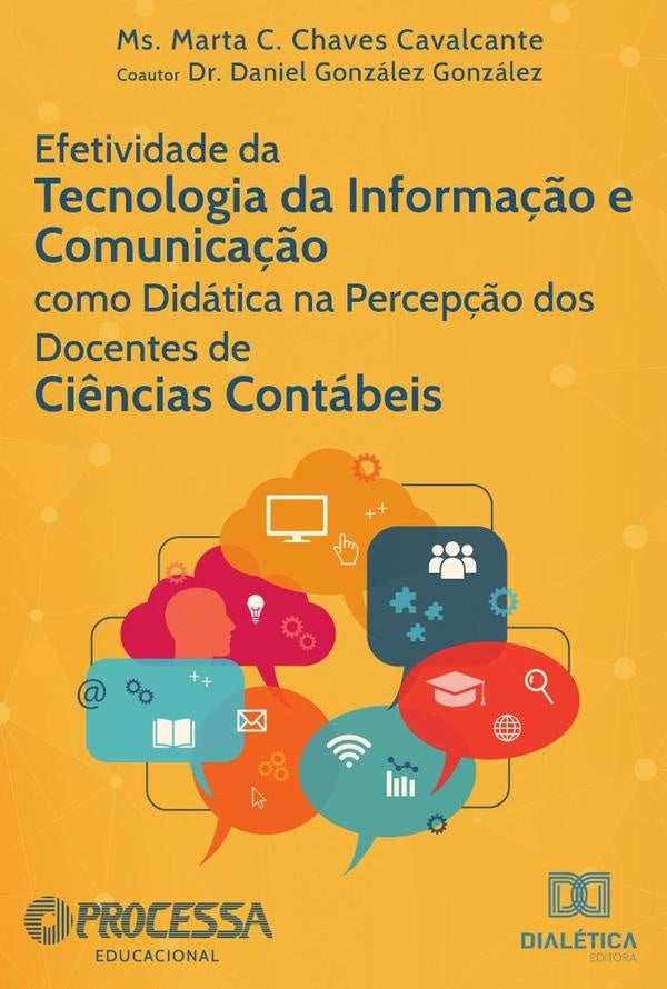 Efetividade da tecnologia da informa??o e comunica??o como didatica na percep??o dos docentes de ci? | MartaC.ChavesCavalcantee Daniel