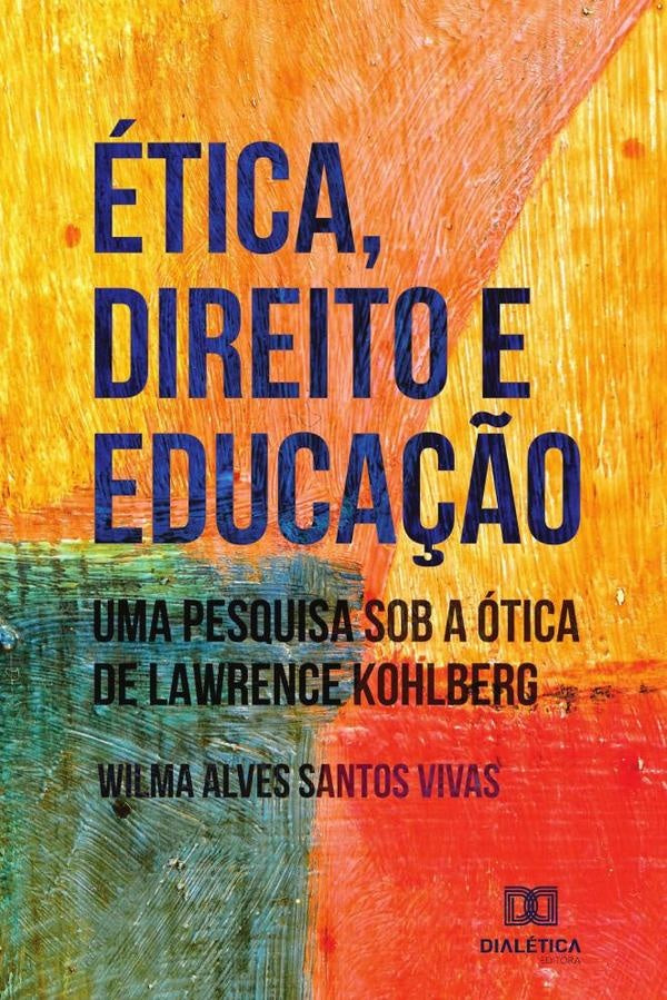 etica, Direito e Educa??o | WilmaAlvesSantos Vivas