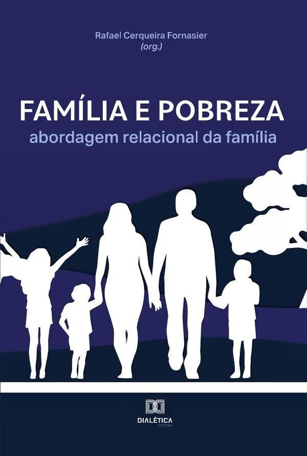 Familia e pobreza | RafaelCerqueira Fornasier