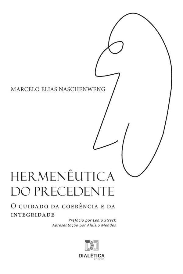 Hermen?utica do precedente | MarceloElias Naschenweng