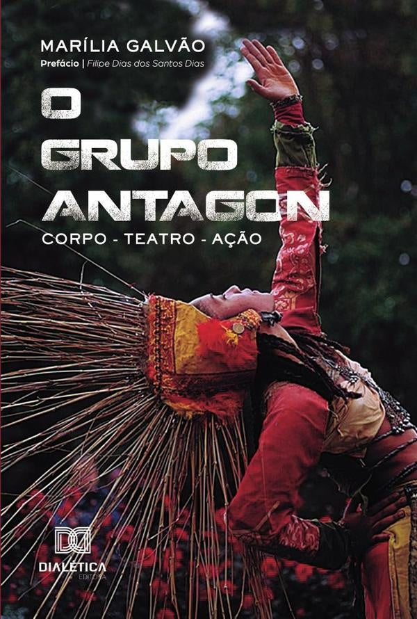 O Grupo Antagon | MariliaGalv?o Costa