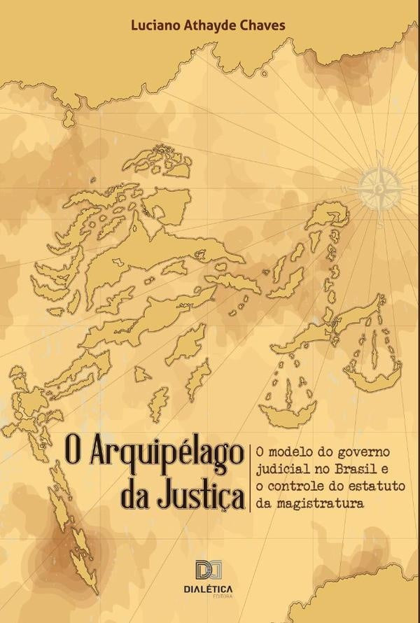 O arquipelago da Justi?a | LucianoAthayde Chaves